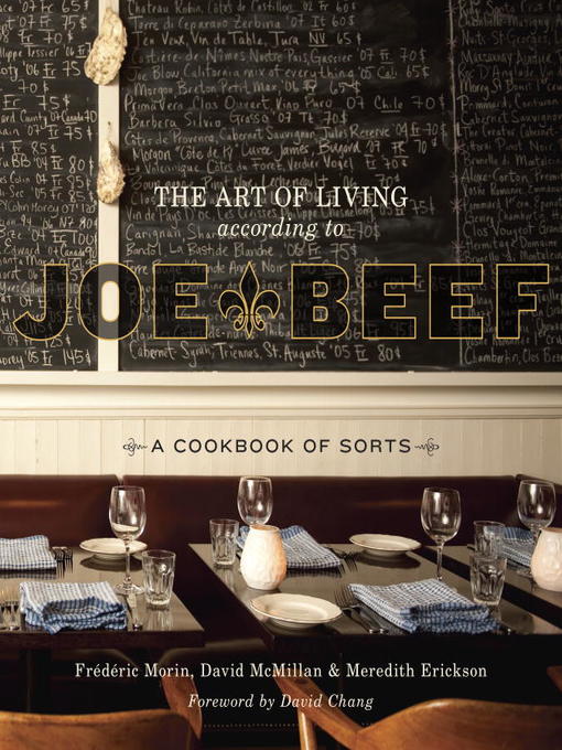 Title details for The Art of Living According to Joe Beef by David McMillan - Available